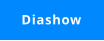Diashow