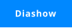 Diashow