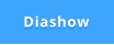 Diashow