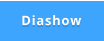 Diashow