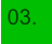 03.